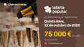 Lotaria Popular de quinta-feira, 22 de outubro de 2026: jackpot de 75 000 €, sorteio às 12:30