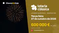 Lotaria Clássica de terça-feira, 27 de outubro de 2026: jackpot de 600 000 €, sorteio às 12:30